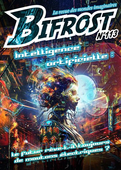 Bifrost N° 113 - L'intelligence artificielle sous les fe