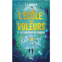 L'école des voleurs - Crookhaven Tome 2 - Le labyrinthe oublié