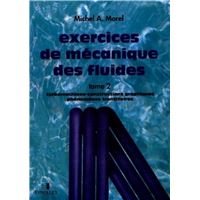 Exercices de mécanique des fluides 2 - Turbomachines - Constructions graphiques - Phénomènes transitoires