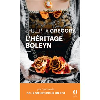 The Plantagenet and Tudor Novels - L'héritage boleyn - 1