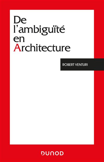 De l'ambiguite en architecture
