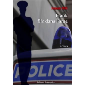 Frank flic dans l'âme - 1