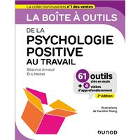 La boîte à outils de la psychologie positive au travail