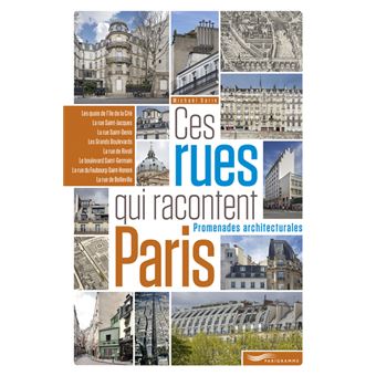 Ces rues qui racontent Paris - 1