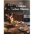 Comme chez Mamie