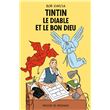 Tintin, le Diable et le Bon Dieu