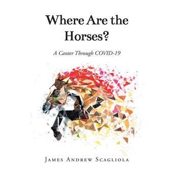 Where Are the Horses? - 1