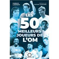 Les 50 meilleurs joueurs de l'OM