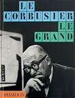 Le Corbusier Le Grand