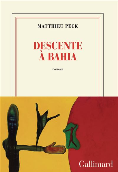 Descente à Bahia - Matthieu Peck (2025)
