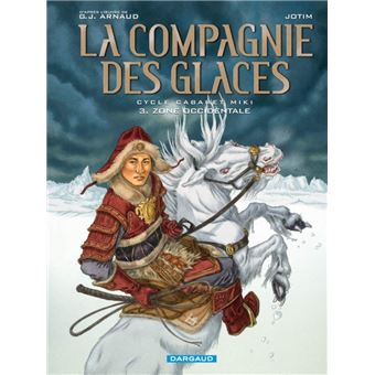 La Compagnie des Glaces - La Compagnie des Glaces, Cycle 2 Cabaret Miki Tome 3 - 1