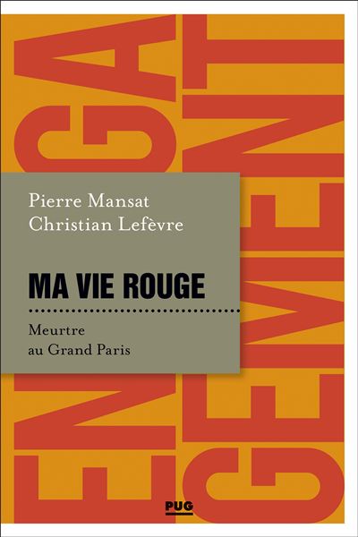Ma vie rouge - Christian Lefèvre - broché