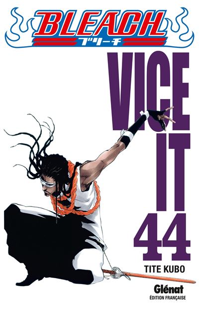 Vol.44 Bleach (Vice it)