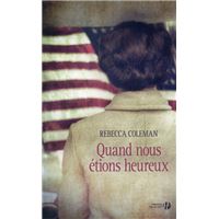 Quand nous étions heureux