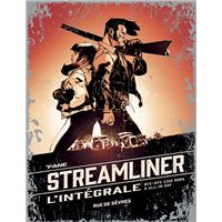 Streamliner - L'intégrale