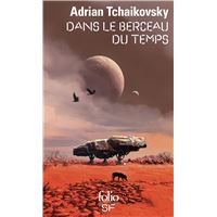 Dans le berceau du temps