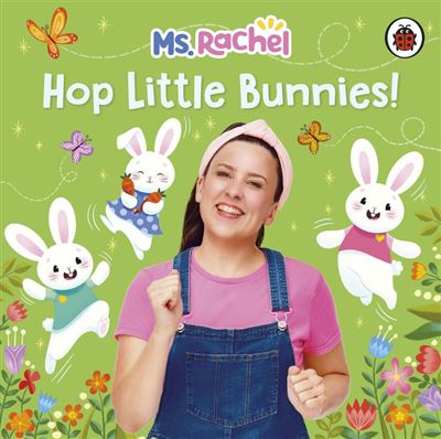 Ms Rachel: Hop Little Bunnies! - Ms. Rachel - Ladybird - ebook (ePub) - Livre