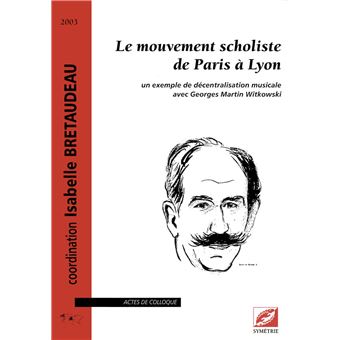 Le mouvement scholiste de Paris à Lyon - 1