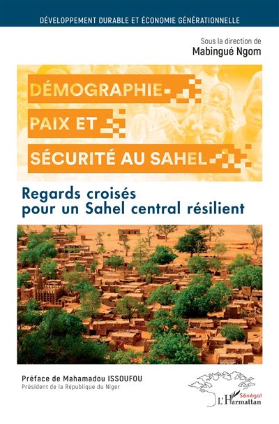 Regards croisés pour un Sahel central résilient