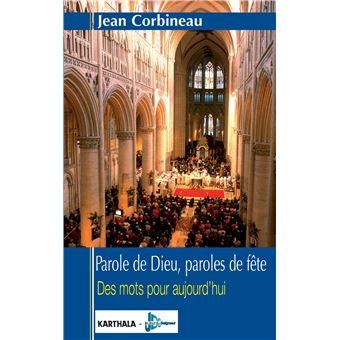 Parole de Dieu, paroles de fête. Des mots pour aujourd'hui - 1