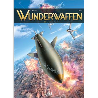 Wunderwaffen : Wunderwaffen T24 - La Vipère de Staline
