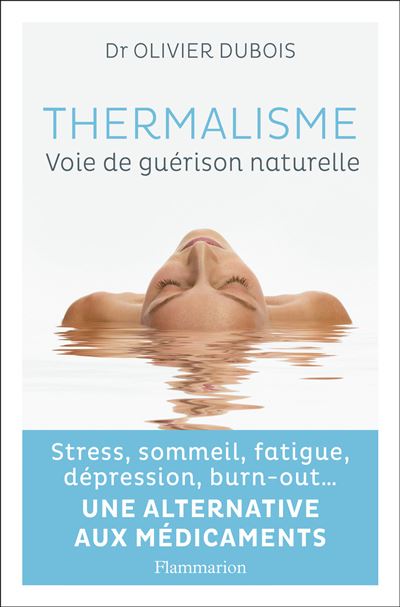 Thermalisme - Olivier Dubois