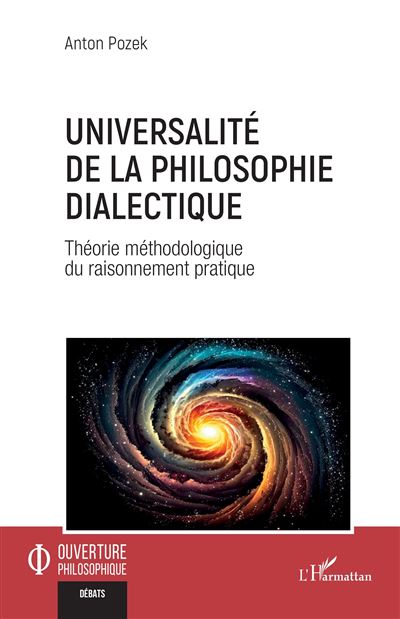 Universalite de la philosophie dialectique Theorie methodolo