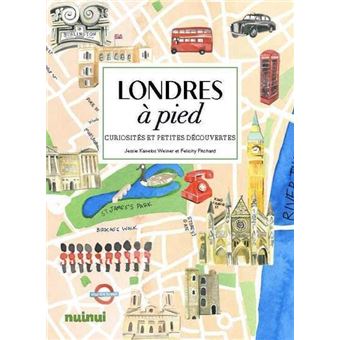 Londres à pied - Curiosités et petites découvertes