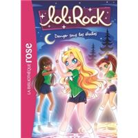 LoliRock 13 - Danger sous les étoiles