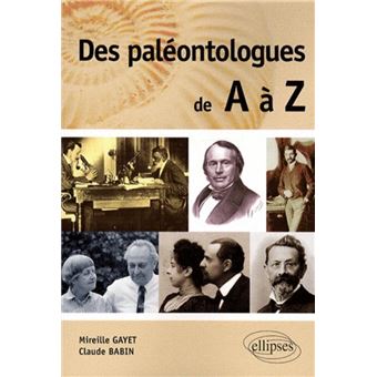 Des paléontologues de A à Z - 1