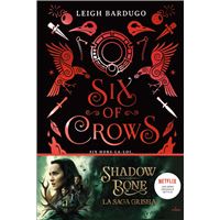 Six of crows, Tome 01