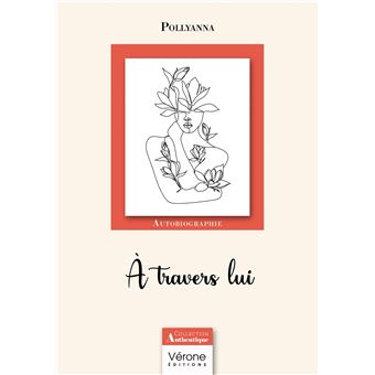 À travers lui