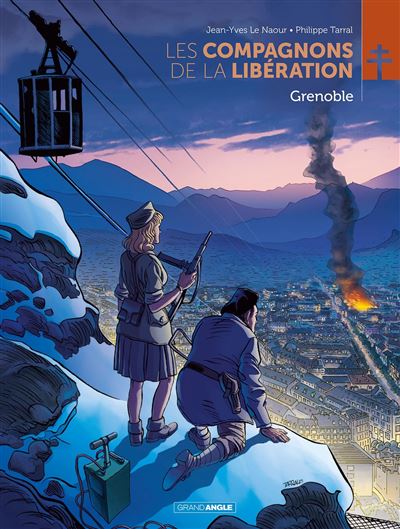 Les Compagnons de la libération - Tome 10 - Grenoble (2024)