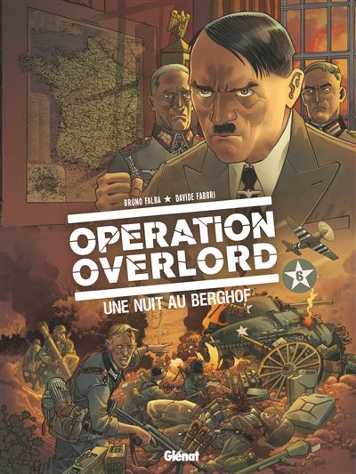 Opération Overlord - Tome 06