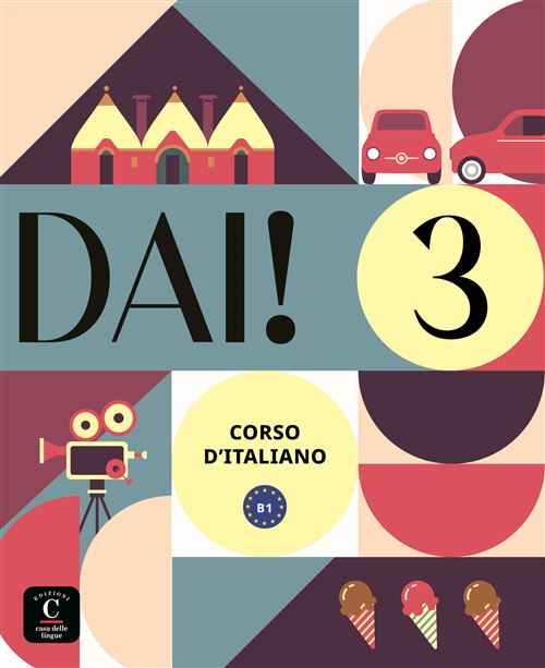 Dai! 3 -  Livre de l'élève + cahier