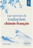 140 exercices de traduction chinois-français