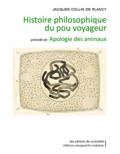 Histoire philosophique du pou voyageur Precede de Apologie d