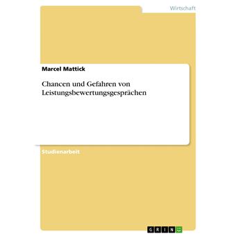 Chancen und Gefahren von Leistungsbewertungsgesprächen - 1