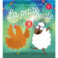 La petite poule - Bonne nuit, mes petites étoiles