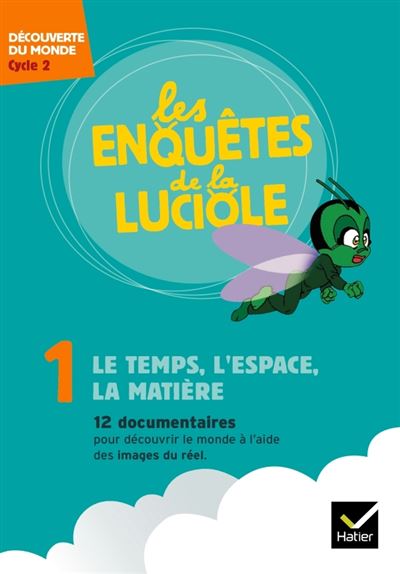 Les enquêtes de la Luciole Cycle 2 - Le Temps, l'Espace, la Matière - DVD -  Collectif - DVD