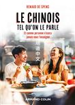 Le chinois tel qu'on le parle - 2e éd