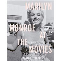 Marilyn Monroe at the Movies /anglais