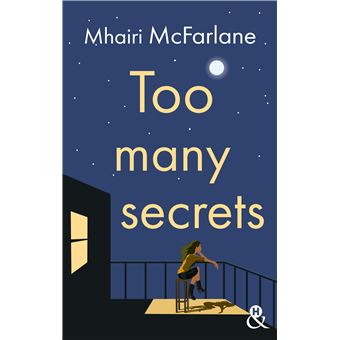 Too Many Secrets La nouvelle romance contemporaine de Mhairi