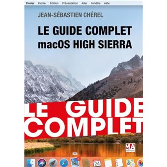 Le guide complet macos high sierra - 1