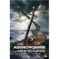 La Mer Éclatée, T2 : La Moitié d'un monde