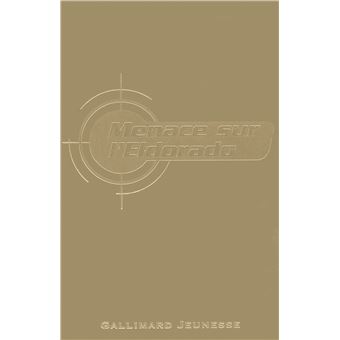 La jeunesse de James Bond - Menace sur l'Eldorado - 1