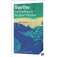 LES SOUFFRANCES DU JEUNE WERTHER