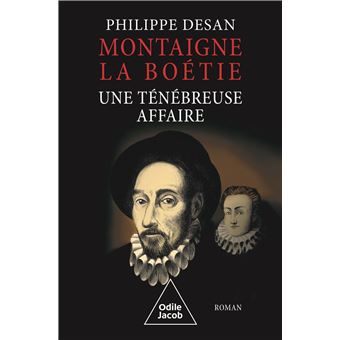 https://static.fnac-static.com/multimedia/PE/Images/FR/NR/56/6f/12/17985366/1540-1/tsp20250117075149/Montaigne-La-Boetie-une-tenebreuse-affaire.jpg
