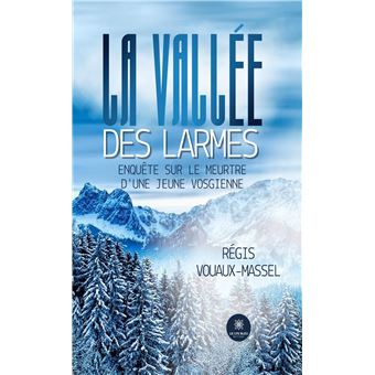 La vallée des larmes