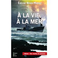 A LA VIE A LA MER poche